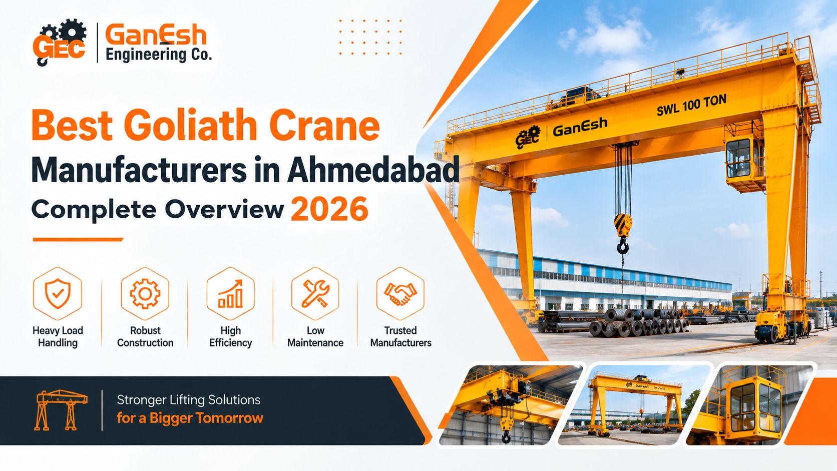 Best Goliath Crane Manufacturers in Ahmedabad  Complete Overview 2026